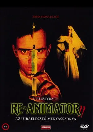 Re-Animátor 2. - Az újraélesztő menyasszonya