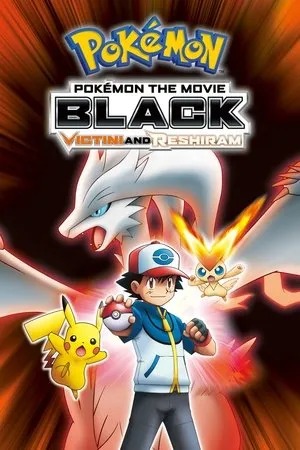 Pokémon the Movie: Black - Victini and Reshiram poszter