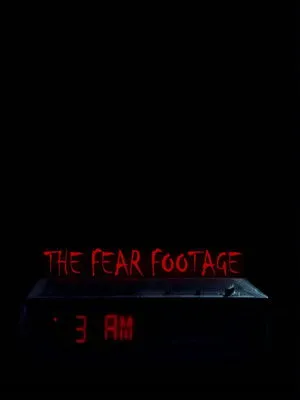 The Fear Footage 3AM poszter