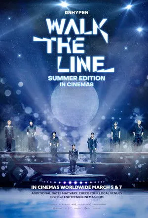 ENHYPEN [WALK THE LINE SUMMER EDITION] IN CINEMAS poszter