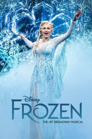 Frozen: The Hit Broadway Musical