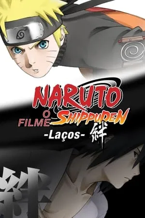 Naruto Shippuden the Movie: Bonds poszter