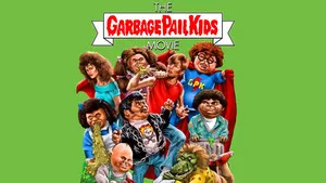 The Garbage Pail Kids Movie háttérkép