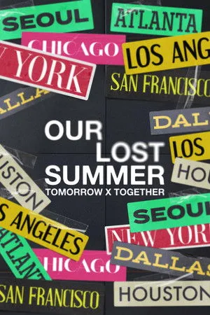 TOMORROW X TOGETHER: OUR LOST SUMMER poszter