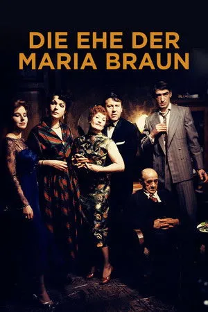 The Marriage of Maria Braun poszter