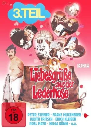 Liebesgrüße aus der Lederhose 3. Teil: Sex-Express in Oberbayern