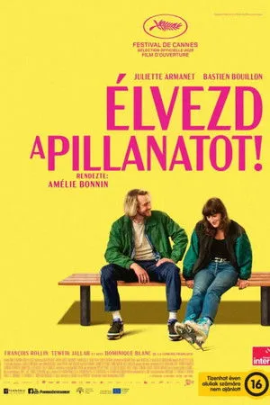 Élvezd a pillanatot