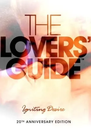 The Lovers' Guide: Igniting Desire poszter