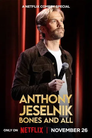 Anthony Jeselnik: Bones and All poszter