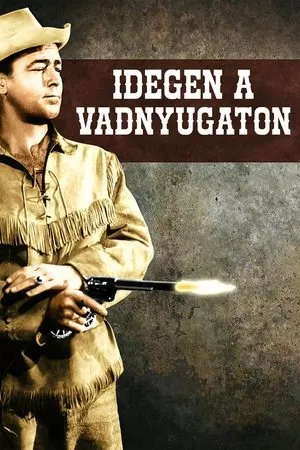 Idegen a vadnyugaton