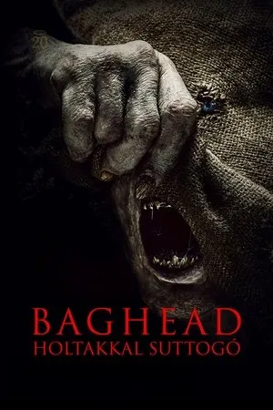 Baghead - Holtakkal suttogó