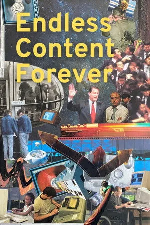 Endless Content Forever poszter