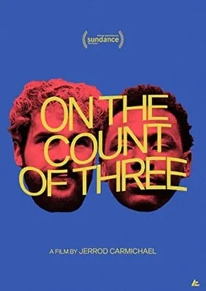 On the Count of Three poszter