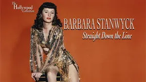 Barbara Stanwyck: Straight Down the Line háttérkép