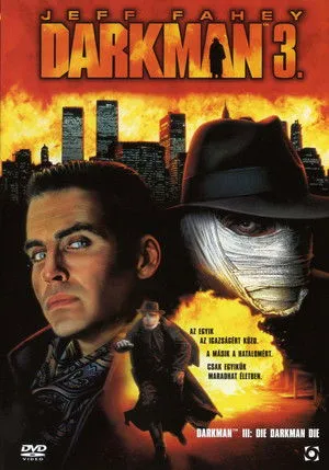 Darkman 3: Halj meg Darkman, halj meg