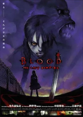 Blood, az utolsó vámpír poszter