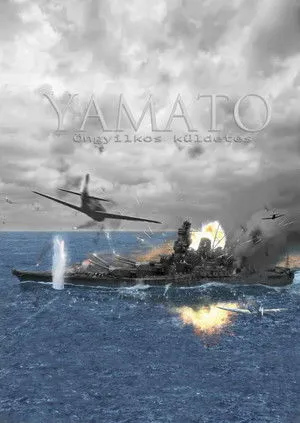 Yamato - Öngyilkos küldetés