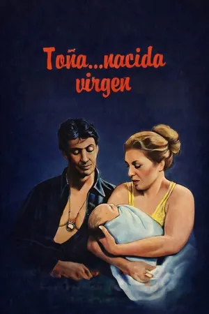 Toña, Born a Virgin poszter