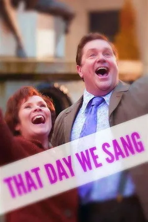 That Day We Sang poszter
