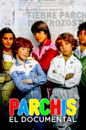 Parchís: the Documentary poszter