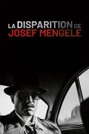 Josef Mengele eltűnése poszter