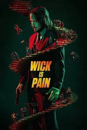 Wick Is Pain poszter