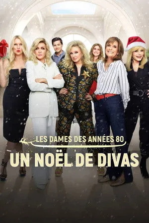 Ladies of the '80s: A Divas Christmas poszter