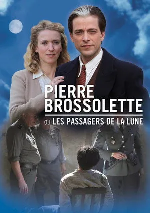 Pierre Brossolette ou les passagers de la lune