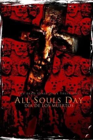 All Souls Day: Dia de los Muertos poszter