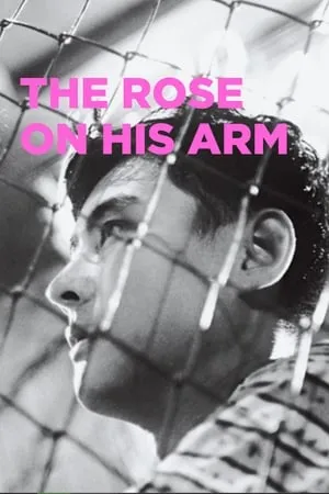 The Rose on His Arm poszter
