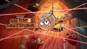 No Time to Spy: A Loud House Movie háttérkép