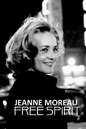 Jeanne Moreau: Free Spirit poszter