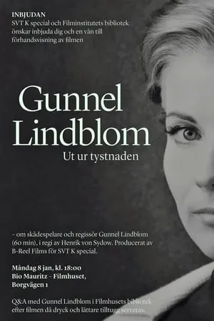 Gunnel Lindblom: Ut ur tystnaden