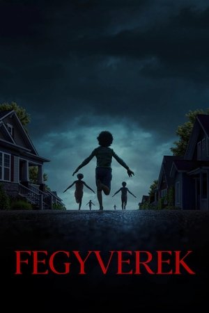 Fegyverek