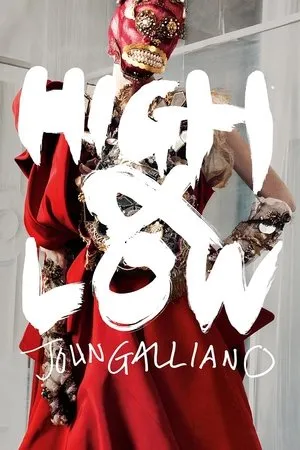High & Low – John Galliano poszter