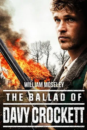 The Ballad of Davy Crockett poszter