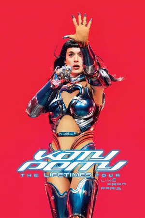 Katy Perry: The Lifetimes Tour – Live from Paris poszter