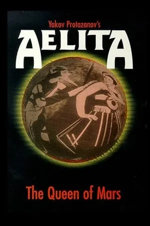 Aelita: Queen of Mars poszter