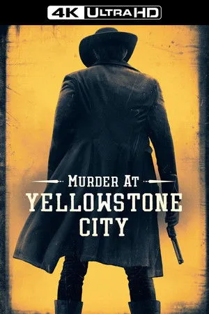 Murder at Yellowstone City poszter