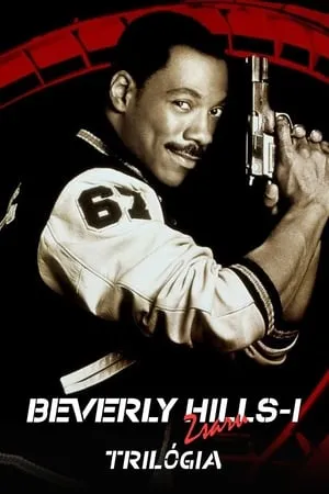 Beverly Hills-i zsaru filmek