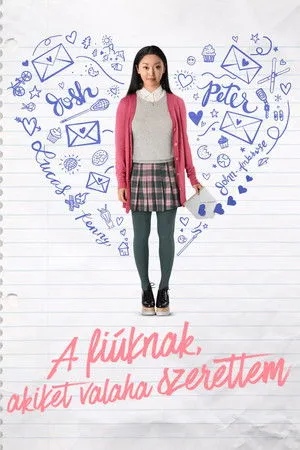 A fiúknak, akiket valaha szerettem