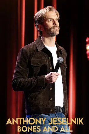 Anthony Jeselnik: Bones and All poszter