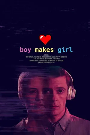 Boy Makes Girl poszter