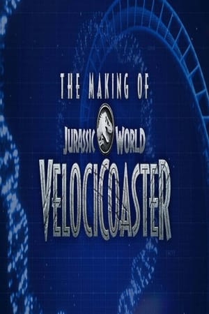 The Making of Jurassic World VelociCoaster