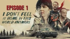 I Don't Feel at Home in This World Anymore háttérkép