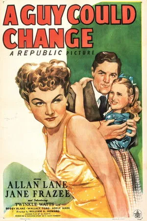 A Guy Could Change poszter