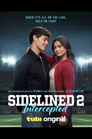 Sidelined 2: Intercepted poszter