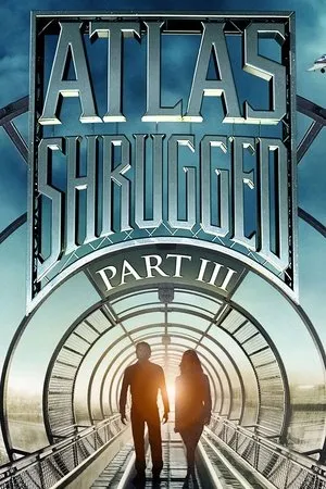 Atlas Shrugged: Part III