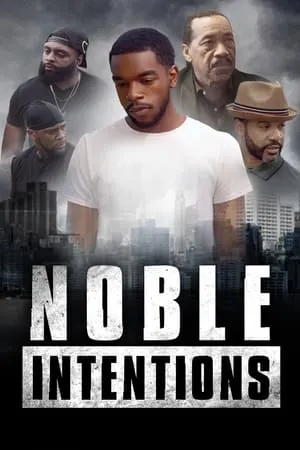 Noble Intentions poszter