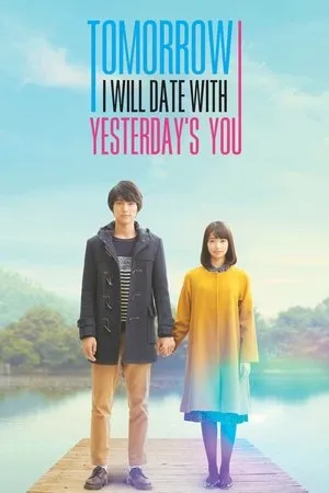 My Tomorrow, Your Yesterday poszter